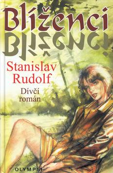 Kniha: Blíženci - Stanislav Rudolf