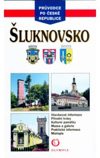 Kniha: Šluknovsko - průvodce po ČR - Březinová Taťána