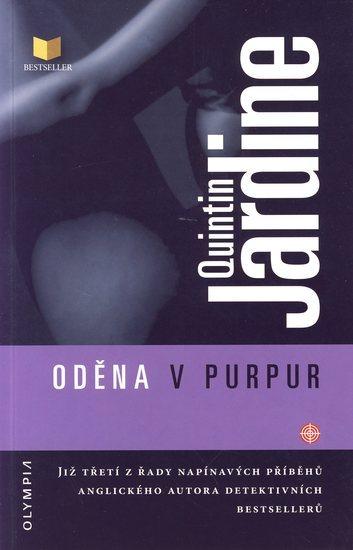 Kniha: Oděna v purpur - Jardine Quintin