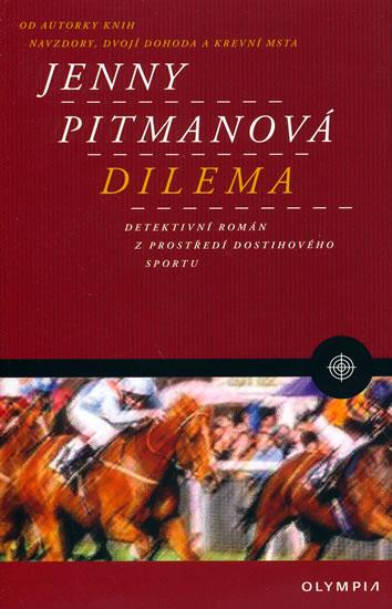 Kniha: Dilema - Pitmanová Jenny