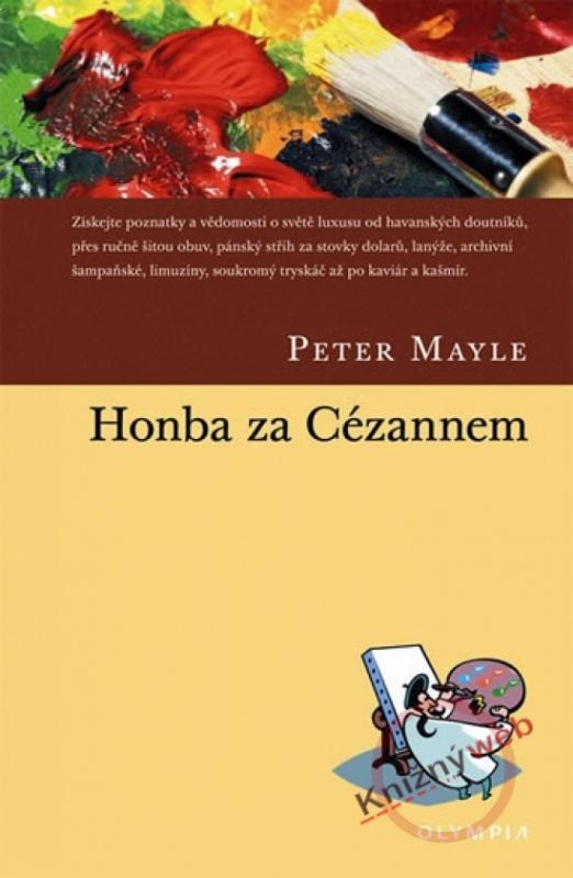 Kniha: Honba za Cézannem - Mayle Peter