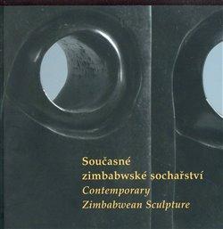 Kniha: Současné zimbabwské sochařství/ Contemporary Zimbabwean Sculptureautor neuvedený