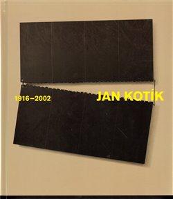 Kniha: Jan Kotík - Mladičová, Iva