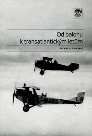 Kniha: Od balonu k transatlantickým letům - Michal Plavec