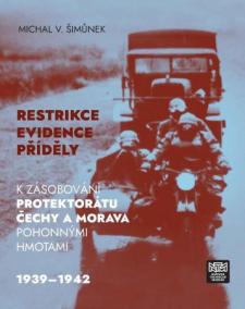 Restrikce, evidence, příděly