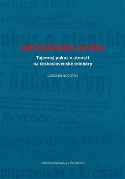 Kniha: Krčmaňská aféra - Novotný, Lubomír