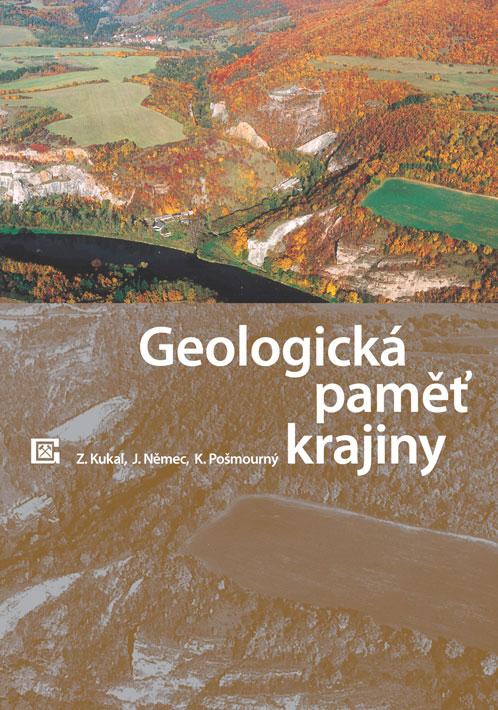 Kniha: Geologická paměť krajiny - Zdeněk Kukal