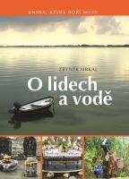 Kniha: O lidech a vodě - Zbyněk Hrkal