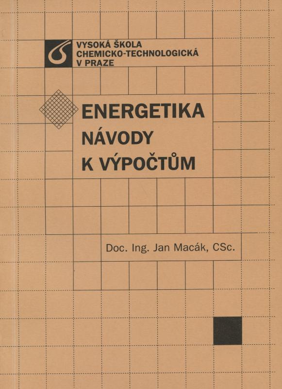 Kniha: Energetika - návody k výpočtům - Jan Macák