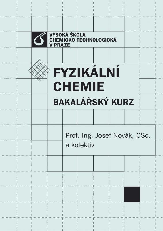 Kniha: Fyzikální chemie - Josef Novák