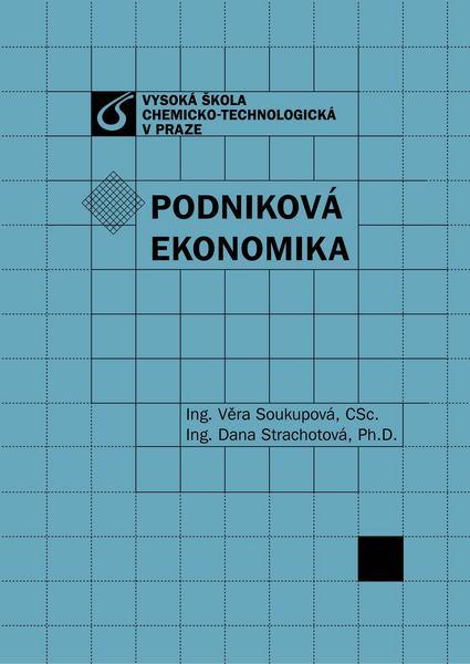 Kniha: Podniková ekonomika - Věra Soukupová