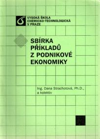 Sbírka příkladů z podnikové ekonomiky