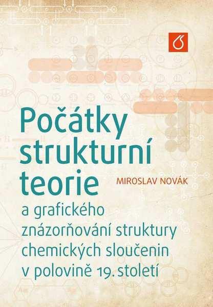 Kniha: Počátky strukturní teorie - Miroslav Novák