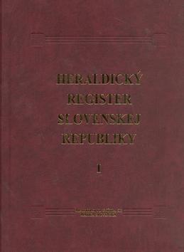 Kniha: Heraldický register Slovenskej republiky I - Peter Kartous