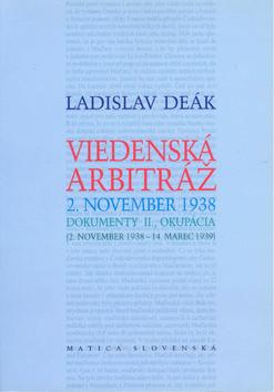 Kniha: Viedenská arbitráž II. - Ladislav Deák