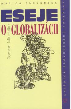 Kniha: Eseje o globalizácii - Roman Michelko