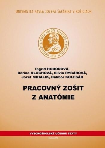 Kniha: Pracovný zošit z anatómie, 2. vydanie - Ingrid Hodorová