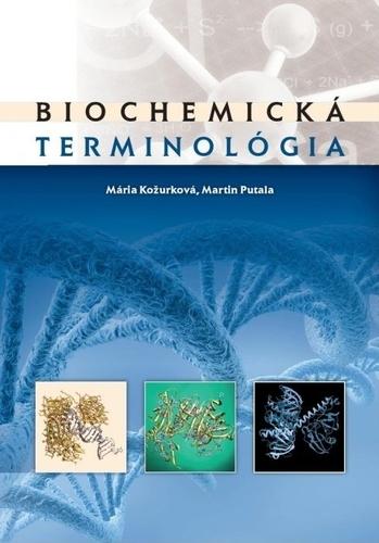 Kniha: Biochemická terminológia, 2. vydanie - Mária Kožurková