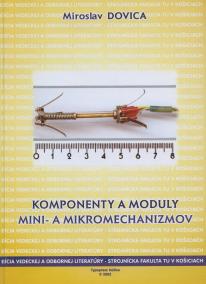 Komponenty a moduly mini a mikromechanizmov