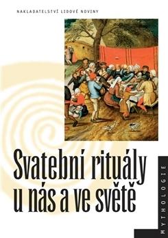 Kniha: Svatební rituály u nás a ve světě - Monika Baďurová