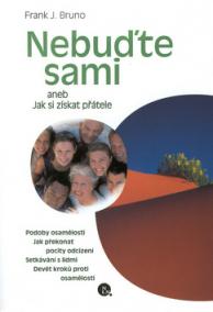 Nebuďte sami