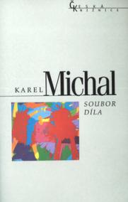 Karel Michal Soubor díla