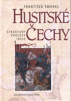 Kniha: Husitské Čechy - František Šmahel