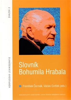 Kniha: Slovník Bohumila Hrabala + CD - Václav Cvrček