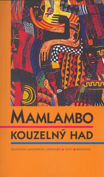 Kniha: Mamlambo kouzelný had - Otakar Hulec; Jaroslav Olša