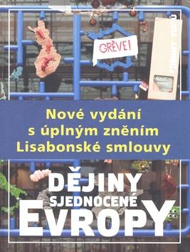 Kniha: Dějiny sjednocené Evropy - Václav Veber