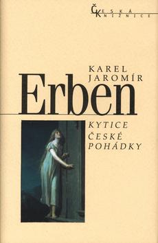 Kniha: Kytice, České pohádky - Karel Jaromír Erben