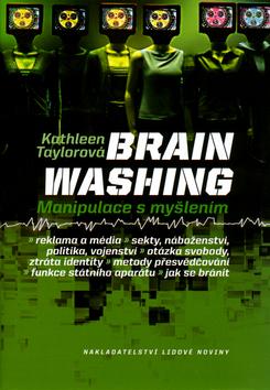 Kniha: Brain washing - Kathleen Taylorová