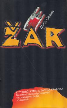 Kniha: Žár - Chris Cleave