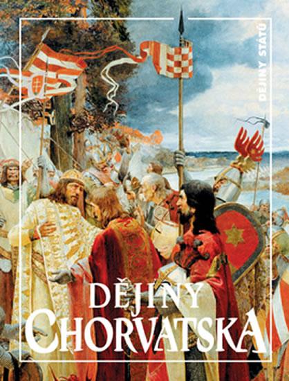 Kniha: Dějiny Chorvatska - Milan Perenčevic