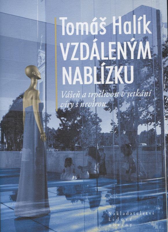 Kniha: Vzdáleným nablízku - Tomas Halik