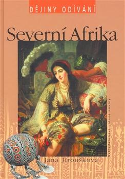 Kniha: Severní Afrika - Jana Jiroušková