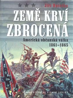 Kniha: Země krví zbrocená - Jiří Hutečka
