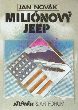 Kniha: Miliónový Jeep - Jan Novák