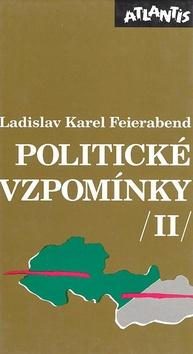 Kniha: Politické vzpomínky 2. - Ladislav Karel Feierabend