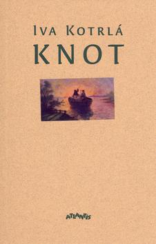 Kniha: Knot - Iva Kotrlá