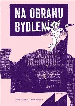 Kniha: Na obranu bydlení - Magdalena Hajdučková