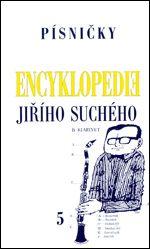 Kniha: Encyklopedie Jiřího Suchého, svazek 5 - Písničky Mi - Po - Jiří Suchý