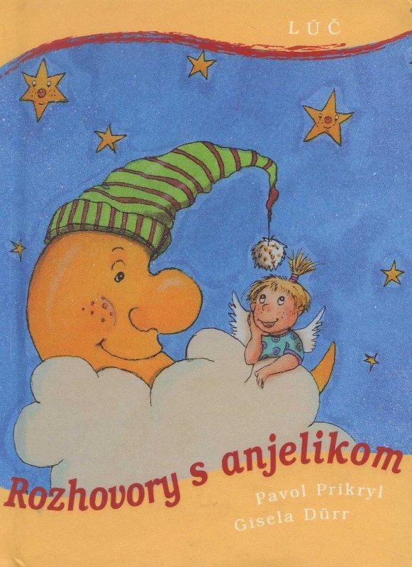 Kniha: Rozhovory s anjelikom - Pavol Prikryl