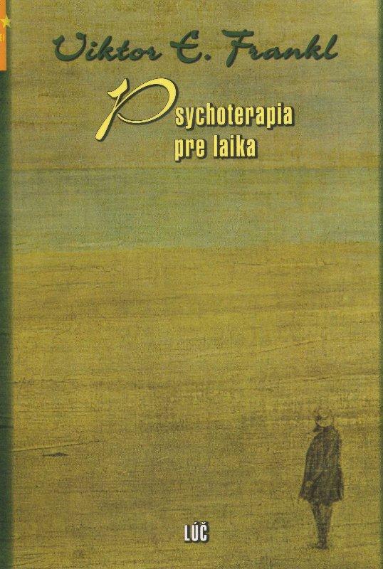 Kniha: Psychoterapia pre laika - Viktor E. Frankl