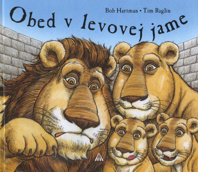 Kniha: Obed v levovej jame - Bob Hartman