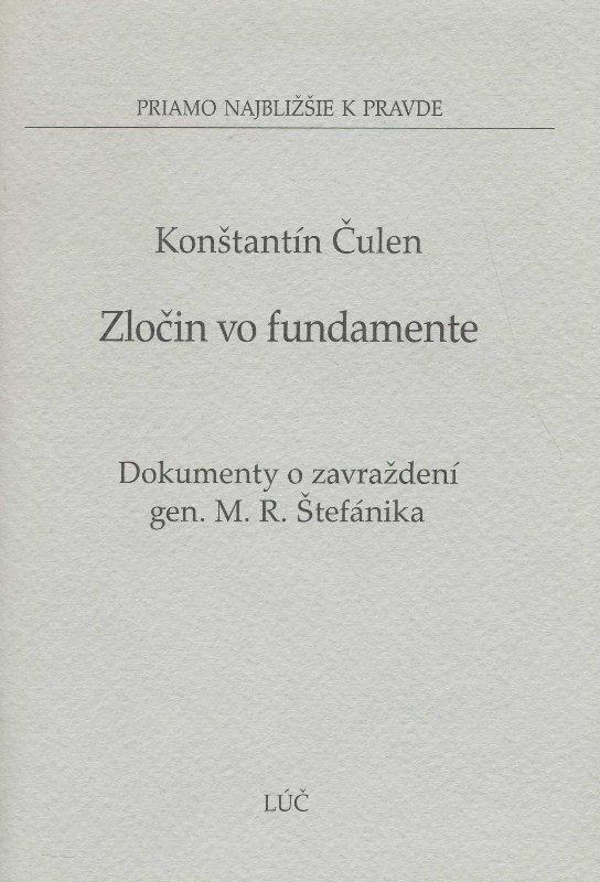 Kniha: Zločin vo fundamente - Konštantín Čulen