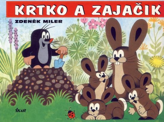 Kniha: Krtko a zajačik - Miler Zdeněk