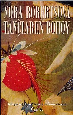 Kniha: Tančiareň bohov časť 2. - Nora Robertsová