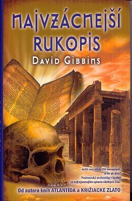 Kniha: Najvzácnejší rukopis - David Gibbins