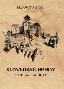 Slovenské hrady III.